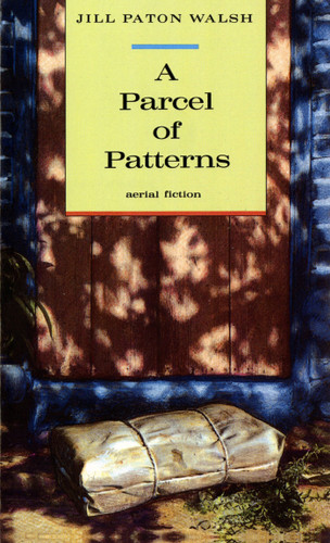 A Parcel of Patterns book cover by Jill Paton Walsh