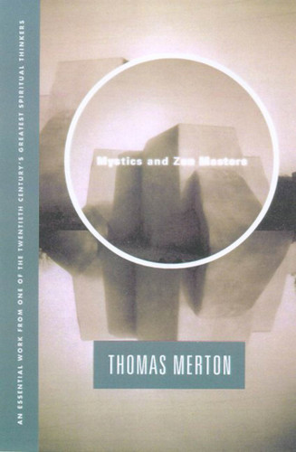 Mystics and Zen Masters book cover by Thomas Merton