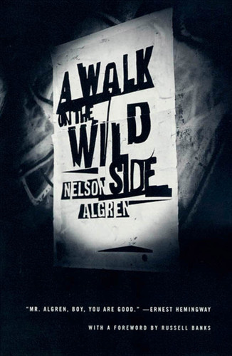 A Walk on the Wild Side: A Novel book cover by Nelson Algren