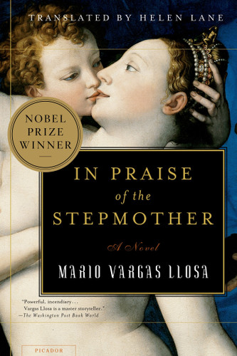 In Praise of the Stepmother: A Novel book cover by Mario Vargas Llosa