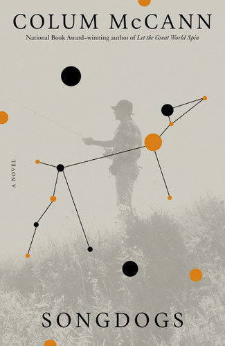 Songdogs: A Novel book cover by Colum McCann