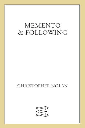 Memento & Following book cover by Christopher Nolan