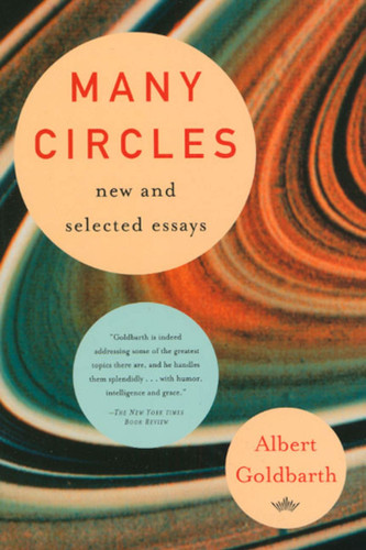 Many Circles: New and Selected Essays book cover by Albert Goldbarth
