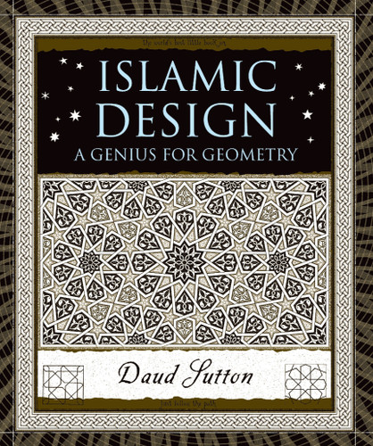 Islamic Design: A Genius for Geometry (Wooden Books #22) book cover by Daud Sutton
