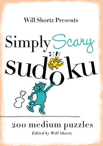Will Shortz Presents Simply Scary Sudoku: 200 Medium Puzzles book cover by 