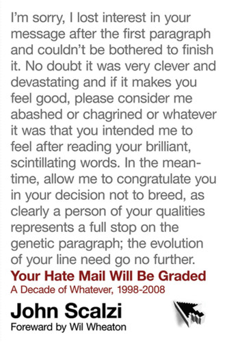 Your Hate Mail Will Be Graded: A Decade of Whatever, 1998-2008 book cover by John Scalzi