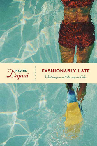 Fashionably Late book cover by Nadine Dajani