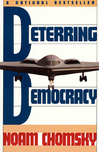 Deterring Democracy book cover by Noam Chomsky