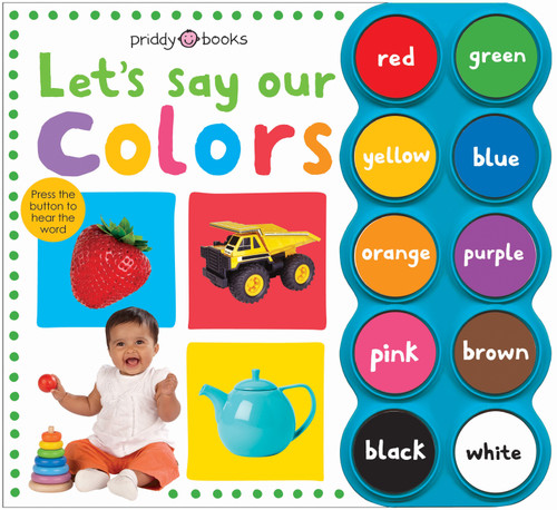 Let's Say Our Colors (Simple First Words) (Simple First Words) book cover by Roger Priddy