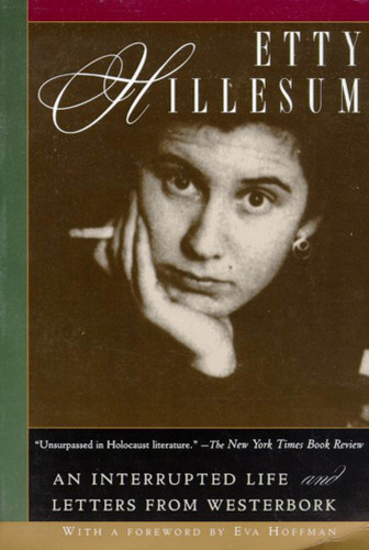 Etty Hillesum: An Interrupted Life and Letters from Westerbork book cover by Etty Hillesum