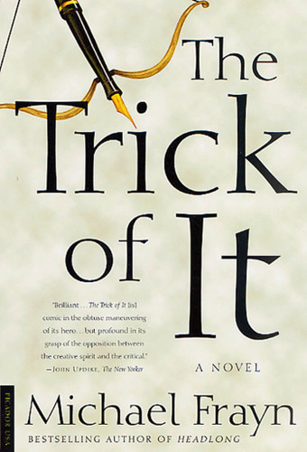 The Trick of It: A Novel book cover by Michael Frayn