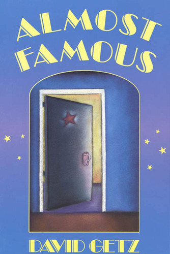 Almost Famous book cover by David Getz