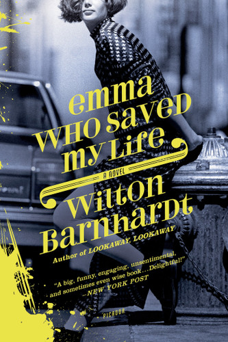 Emma Who Saved My Life: A Novel book cover by Wilton Barnhardt