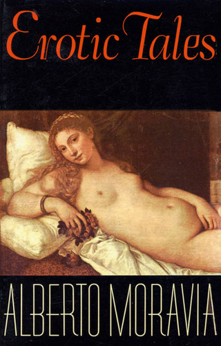 Erotic Tales: Stories book cover by Alberto Moravia