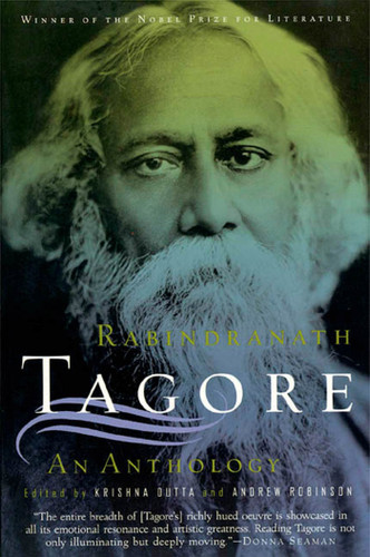 Rabindranath Tagore: An Anthology: An Anthology book cover by Rabindranath Tagore