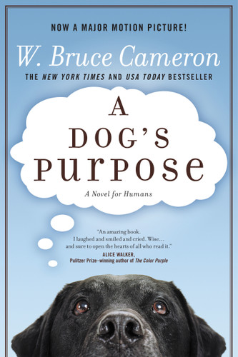 A Dog's Purpose: A Novel for Humans book cover by W. Bruce Cameron