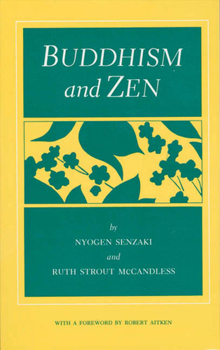 Buddhism and Zen book cover by Nyogen Senzaki, Ruth Strout McCandless