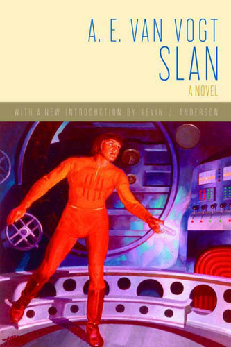 Slan: A Novel (Slan #1) book cover by A. E. van Vogt