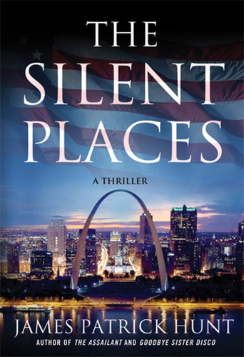 The Silent Places (Lieutenant George Hastings #4) book cover by James Patrick Hunt