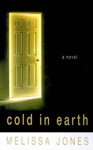 Cold in Earth: A Novel of Psychological Suspense book cover by Melissa Jones