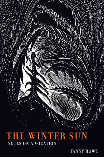 The Winter Sun: Notes on a Vocation book cover by Fanny Howe