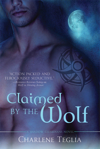 Claimed by the Wolf: A Shadow Guardians Novel book cover by Charlene Teglia