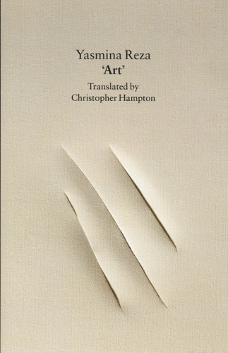 Art: A Play book cover by Yasmina Reza
