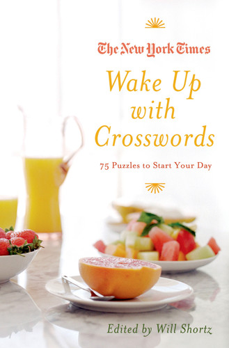 The New York Times Wake Up with Crosswords: 75 Puzzles to Start Your Day book cover by The New York Times