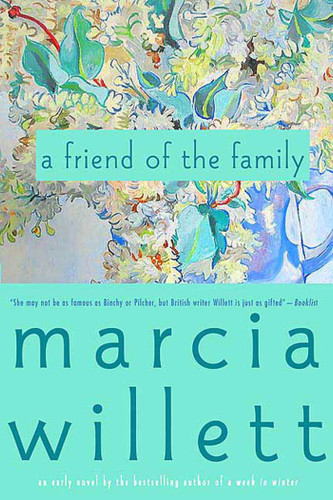 A Friend of the Family book cover by Marcia Willett
