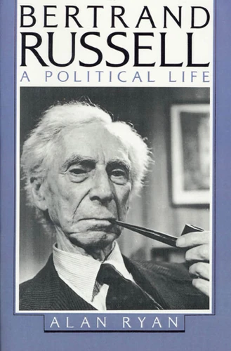 Bertrand Russell: A Political Life book cover by Alan Ryan