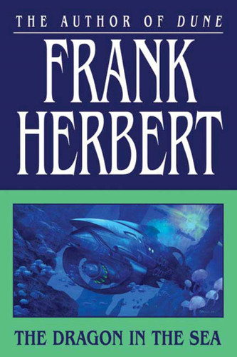 The Dragon in the Sea book cover by Frank Herbert