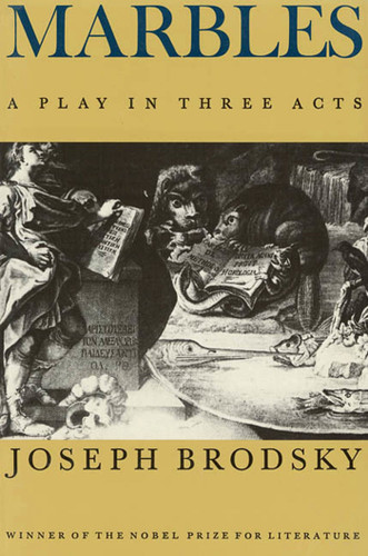Marbles: A Play in Three Acts book cover by Joseph Brodsky