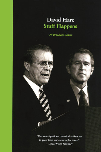 Stuff Happens: A Play book cover by David Hare