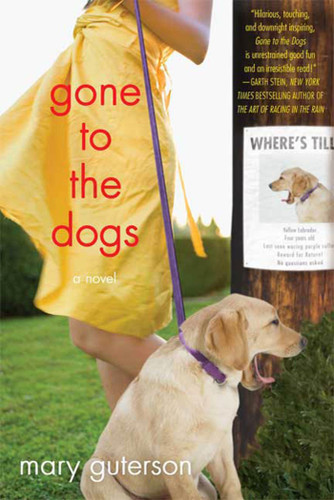Gone to the Dogs: A Novel book cover by Mary Guterson