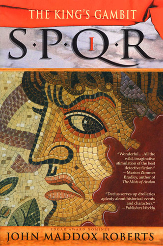 SPQR I: The King's Gambit: A Mystery book cover by John Maddox Roberts