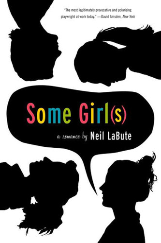 Some Girl(s): A Play book cover by Neil LaBute