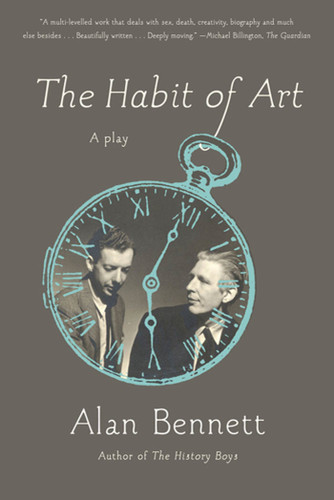 The Habit of Art: A Play book cover by Alan Bennett
