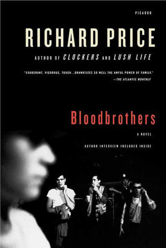 Bloodbrothers: A Novel book cover by Richard Price