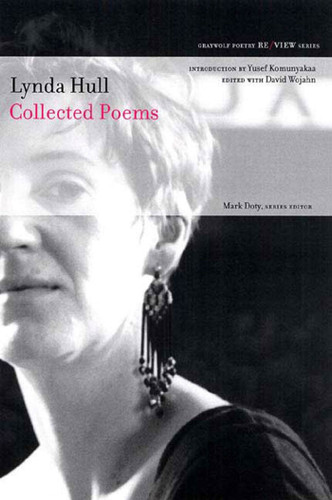 Collected Poems (Re/View) book cover by Lynda Hull
