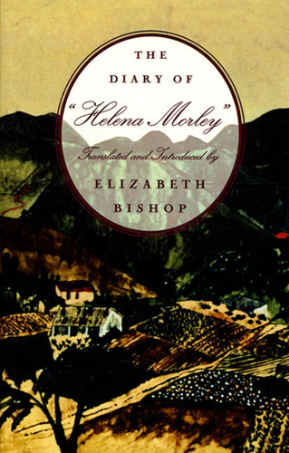 The Diary of "Helena Morley" book cover by Elizabeth Bishop