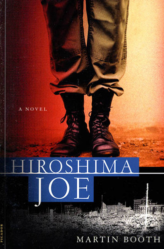 Hiroshima Joe: A Novel book cover by Martin Booth