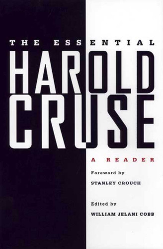 The Essential Harold Cruse: A Reader book cover by 