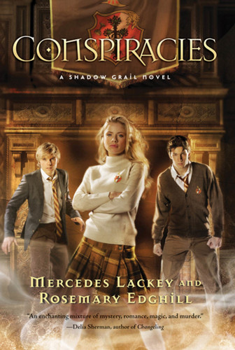 Shadow Grail #2: Conspiracies: Conspiracies (Shadow Grail #2) book cover by Mercedes Lackey, Rosemary Edghill