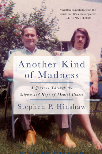 Another Kind of Madness: A Journey Through the Stigma and Hope of Mental Illness book cover by Stephen Hinshaw