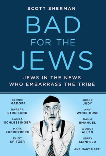 Bad for the Jews book cover by Scott Sherman
