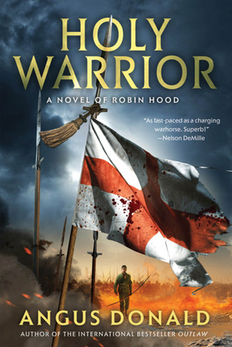 Holy Warrior: A Novel of Robin Hood book cover by Angus Donald