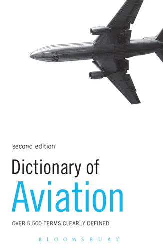 Dictionary of Aviation: Over 5,500 terms clearly defined book cover by David Crocker