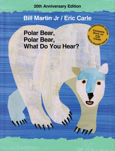 Polar Bear, Polar Bear, What Do You Hear? 20th Anniversary Edition with CD: Classic Hardcover with CD (Brown Bear and Friends) book cover by Bill Martin, Jr.