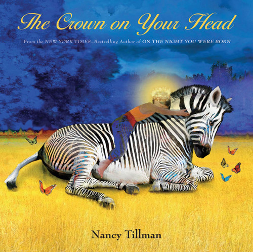 The Crown on Your Head book cover by Nancy Tillman