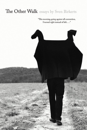The Other Walk: Essays book cover by Sven Birkerts